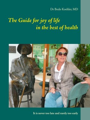 cover image of The Guide for joy of life in the best of health